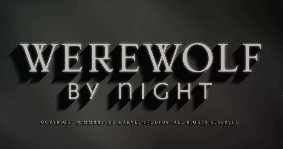 Where to Watch 'Werewolf by Night